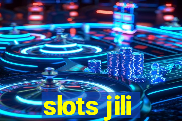 slots jili